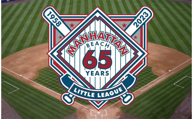  A MANHATTAN BEACH LITTLE LEAGUE TRADITION SINCE 1958
